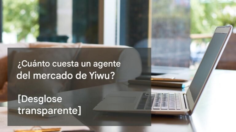 ¿Cuánto cuesta un agente del mercado de Yiwu? [Desglose transparente]